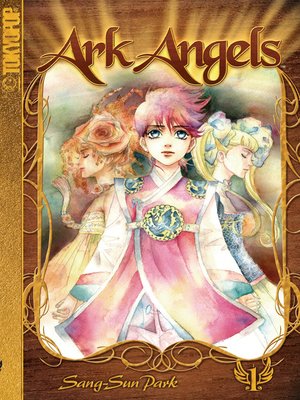 Ark Angels, Volume 1 - ebook